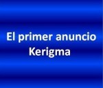 En evangeliza fuerte comenzamos desde mañana a tratar el tema del kerigma, la buena nueva en audio mp3