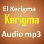 El Kerigma un salvador para Israel en Jesús. Audio mp3