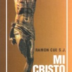 El Cristo roto parte 2, las caras de Cristo. Audio mp3