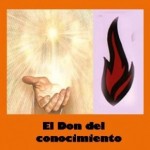 El Don del conocimiento: Los dones del Espíritu Santo. Audio mp3