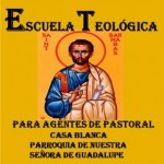 Diplomado de teología de agentes de pastoral. Escuela teológica San Bernabé Casa-blanca.