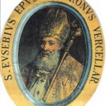 San Eusebio de Vercelli, 2 de agosto.