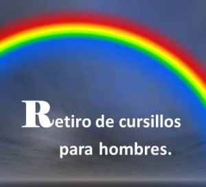 Retiro de cursillos para hombres en la parroquia de San Pío X 15, 16, 17, y 18 de sétiembre. León Guanajuato