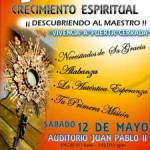 Segunda jornada de crecimiento espiritual en la parroquia de San Pío X este 12 de mayo 2012.