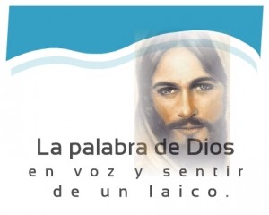 La palabra de Dios en voz y sentir de un laico: Acercaos a la puerta de la fe en Cristo Jesús. Audio mp3