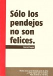 Unos Excelentes libros, volumen I Y II, escritos por el Padre Jesús Díaz Chuyin: “Sólo los pendejos no son felices”