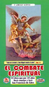 El combate espiritual: Capítulo II. La desconfianza de si mismo. P. Lorenzo Scúpoli. Audio mp3