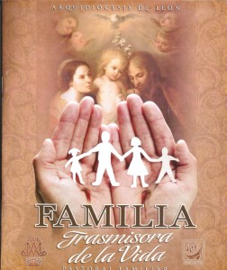 Subsidio como apoyo de la catequesis para la semana de la familia 2013. Arquidiócesis de León. pdf y ppt
