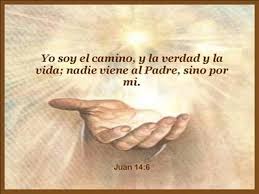 Evangelio San Juan 14,1-6. Viernes 16 de Mayo de 2014.