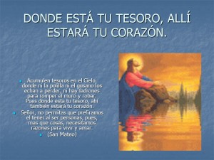 Evangelio San Mateo 6,19-23. Viernes 20 de Junio de 2014.