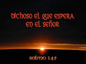 Salmo 145 (146). Jueves 31 de Julio de 2014.