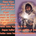 De la carta del Apóstol San Pablo a los Efesios 4,32-5,8. Lunes 27 de Octubre de 2014.