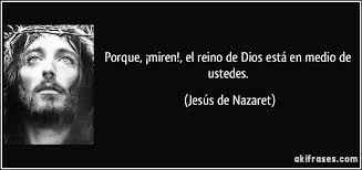 Evangelio San Lucas 17,20-25. Jueves 13 de Noviembre de 2014.