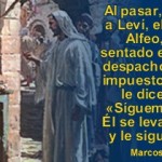 Evangelio San Marcos 2,13-17. Sábado 17 de Enero de 2015.