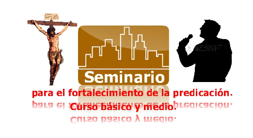 8-Predicación Kerigma II práctica. Seminario.