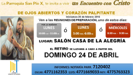 La parroquia de San Pío X, invita a vivir un encuentro con Jesús.