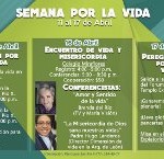 ¡La Arquidiócesis de León: Dimensión de vida de la pastoral familiar, invita a celebrar la Semana por la Vida!