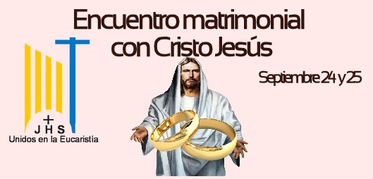 La parroquia de San Pío X invita  a su encuentro matrimonial,  septiembre.