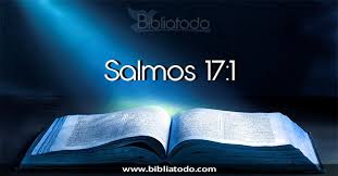 Salmo 16 (17), 1-3.6-7. Lunes 26 de Septiembre de 2016. Misa por los Enfermos.