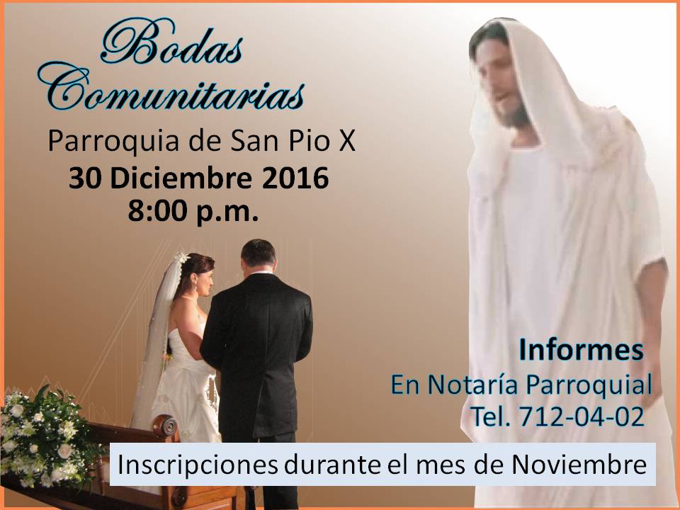 Magnífica noticia: “Bodas comunitarias” parroquia San Pío X.