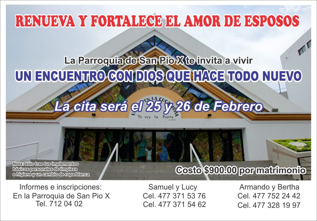 Renovación y fortalecimiento del amor de esposos 25 y 26 de febrero.