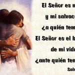 Salmo 26 (27), 1-3.13-14. Lunes 10 de Abril de 2017. LUNES SANTO.