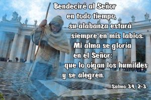 Salmo 33 (34), 1-8. Jueves 29 de Junio de 2017. San Pedro y Pablo Apóstoles, Solemnidad.