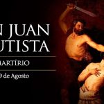 Evangelio San Marcos 6,17-29. Martes 29 de Agosto de 2017. Memoria del Martirio de San Juan Bautista