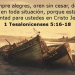 2a lect de la 1a carta del Apóstol San Pablo a los Tesalonicenses 5,16-24. Domingo 17 de Diciembre de 2017. DOMINGO III DE ADVIENTO.
