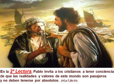 2a lect de la 1a carta del Apóstol San Pablo a los Corintios 7,29-31. Domingo 21 de Enero de 2018.