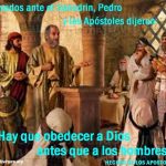 Del libro de los Hechos de los Apóstoles 5,27-33. Jueves 12 de Abril de 2018.