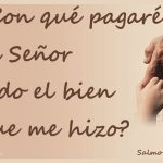 Salmo 115,12-17. Sábado 21 de Abril de 2018.