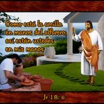 Del libro del Profeta Jeremías 18,1-6. Jueves 2 de Agosto de 2018. Misa Votiva De la Divina Misericordia.