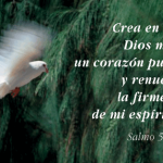 Salmo 50, 12-15.18-19. Jueves 9 de Agosto de 2018. Misa de la Sagrada Eucaristía.
