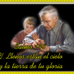 Salmo 148,1-2.11-14. Lunes 13 de Agosto de 2018.