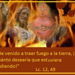 Evangelio San Lucas 12,49-53. Jueves 25 de Octubre de 2018. Misa de la Sagrada Eucaristía.