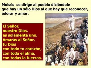 1a lect del libro del Deuteronomio 6,2-6. Domingo 4 de Noviembre de 2018.