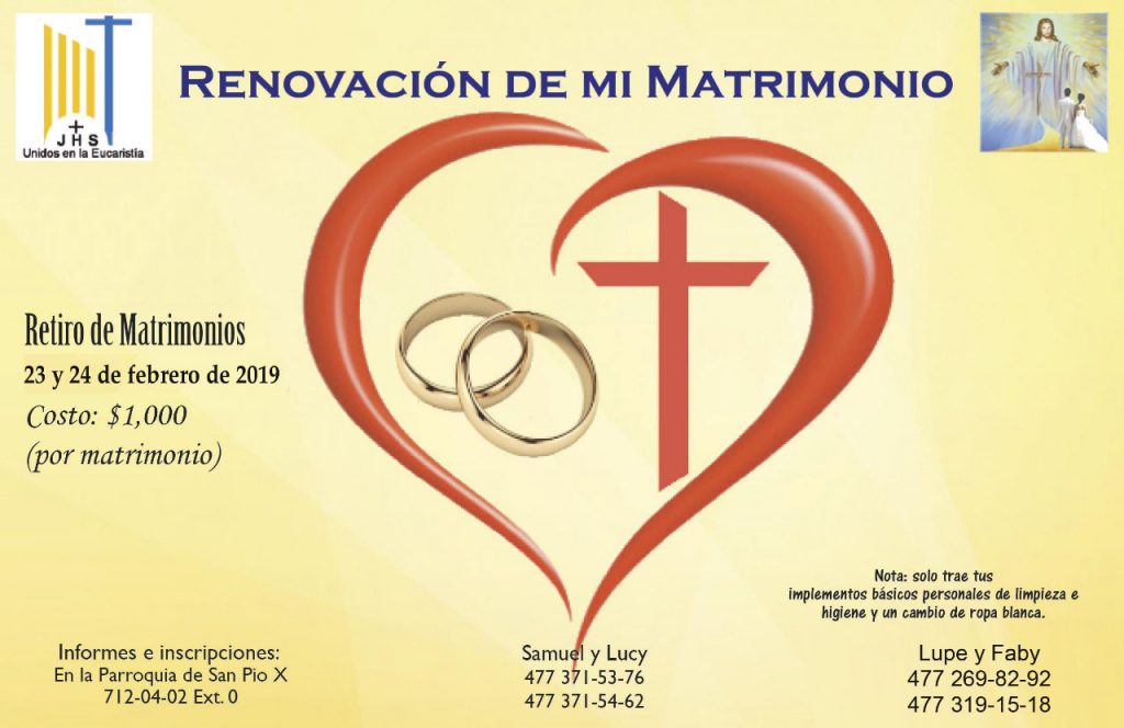 Encuentro con Cristo Jesús a renovar nuestro matrimonio. 23 y 24. de febrero,