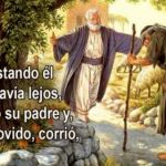Evangelio San Lucas 15,1-3.11-32. Domingo 31 de Marzo de 2019.- IV Domingo de Cuaresma.