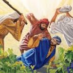 Evangelio San Mateo 21,33-43.45-46. Viernes 22 de Marzo de 2019.