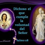 Salmo 118,1-2.4-5.7-8. Sábado 16 de Marzo de 2019.