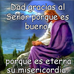 Salmo 117,1-2.16-17.22-23. Domingo 21 de Abril de 2019.- Misa de la Vigilia Pascual.- Domingo Pascual de la Resurrección del Señor.