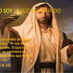 Evangelio San Juan 8,12-20. Lunes 8 de Abril de 2019.