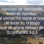 1a lect del libro del Eclesiastés (Cohélet) 1,2;2,21-23. Domingo 4 de Agosto de 2019.