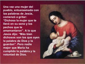 Evangelio San Lucas 11,27-28. Sábado 12 de Octubre de 2019. Misa de Santa María Virgen.