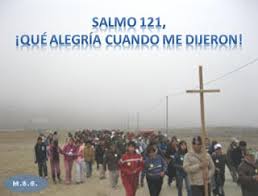 Salmo 121,1-9. Lunes 2 de Diciembre de 2019.