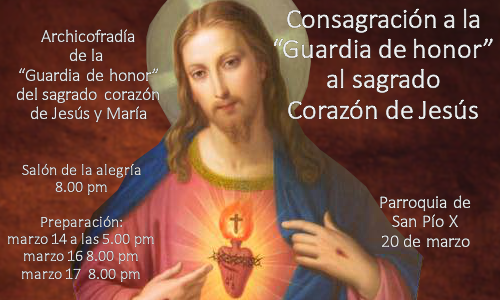 Invitación a consagrarse a la Guardia de honor del sagrado corazón de Jesús.