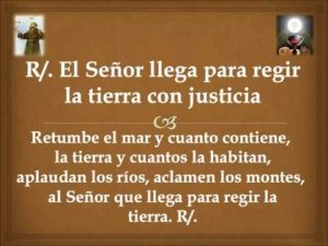 Salmo 95,10-13. Martes 24 de Noviembre de 2020.