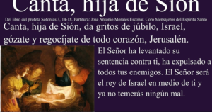Del libro del Profeta Sofonías 4,14-18. Lunes 31 de Mayo de 2021. La Visitación de la Santísima Virgen María.