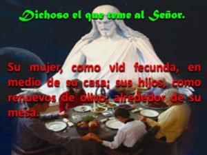 Salmo 127, 1-5. Viernes 25 de Junio de 2021. Misa Votiva de la Divina Misericordia.